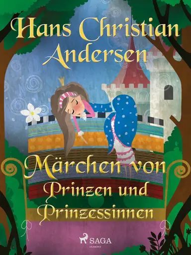 Märchen von Prinzen und Prinzessinen