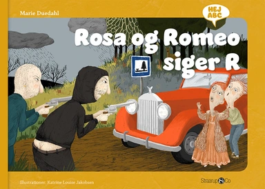 Rosa og Romeo siger R