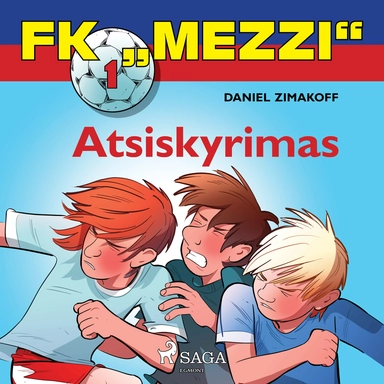 FK „Mezzi" 1. Atsiskyrimas