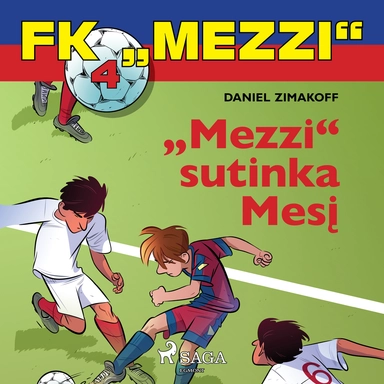 FK „Mezzi" 4. „Mezzi" sutinka Mesį