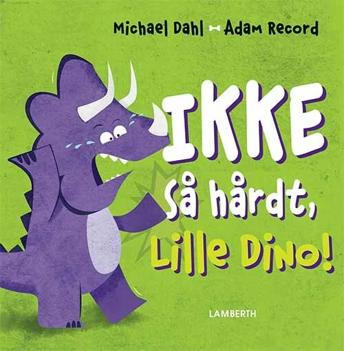 Billede af Ikke så hårdt, Lille Dino