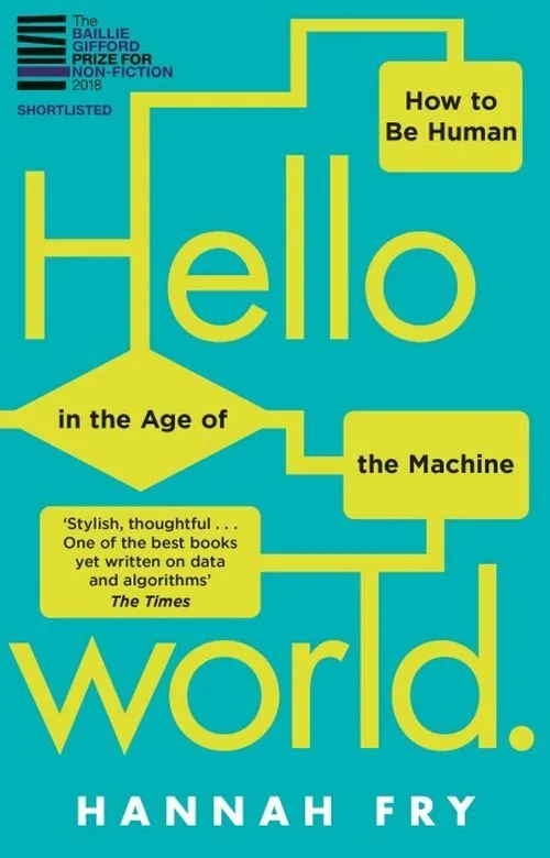 Billede af Hello World: How to be Human in the Age of the Machine