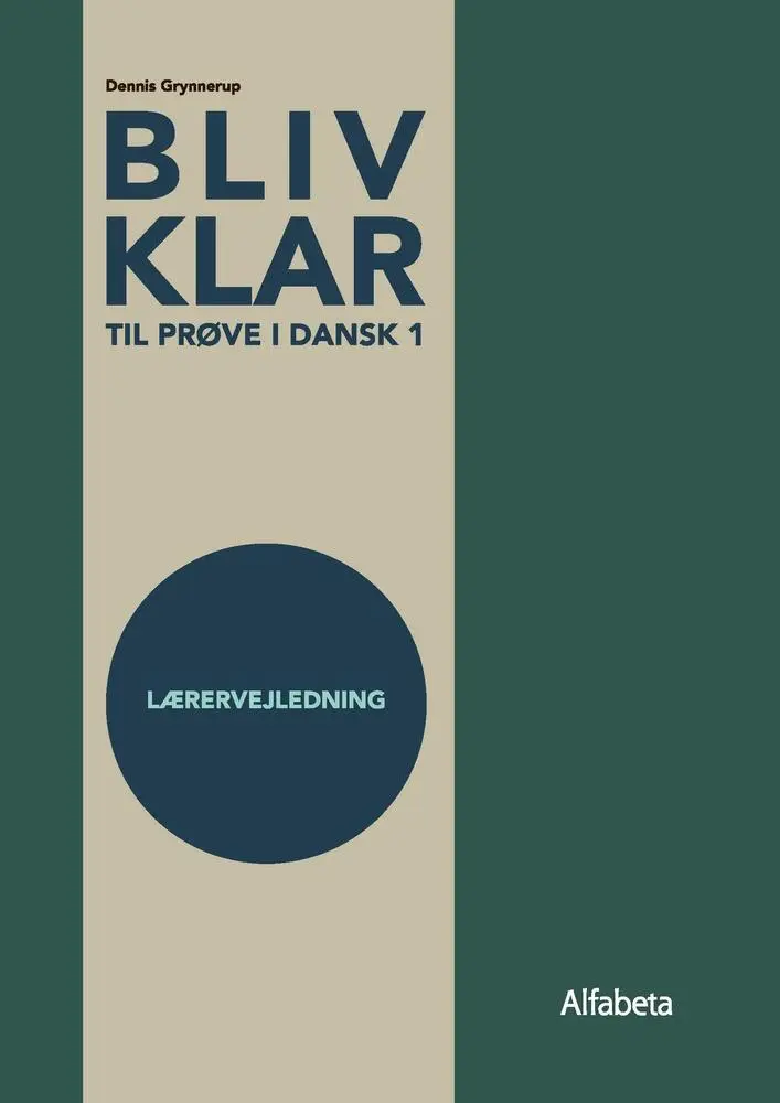 Billede af Bliv klar til prøve i Dansk 1, lærervejledning