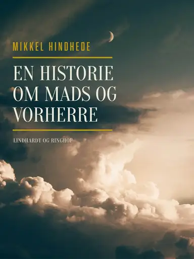 En historie om Mads og Vorherre