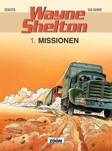 Wayne Shelton 1: Missionen