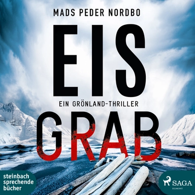 Eisgrab - Ein Grönland-Thriller