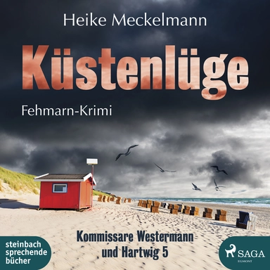 Küstenlüge: Fehmarn-Krimi (Kommissare Westermann und Hartwig 5)