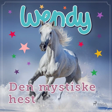 Wendy - Den mystiske hest
