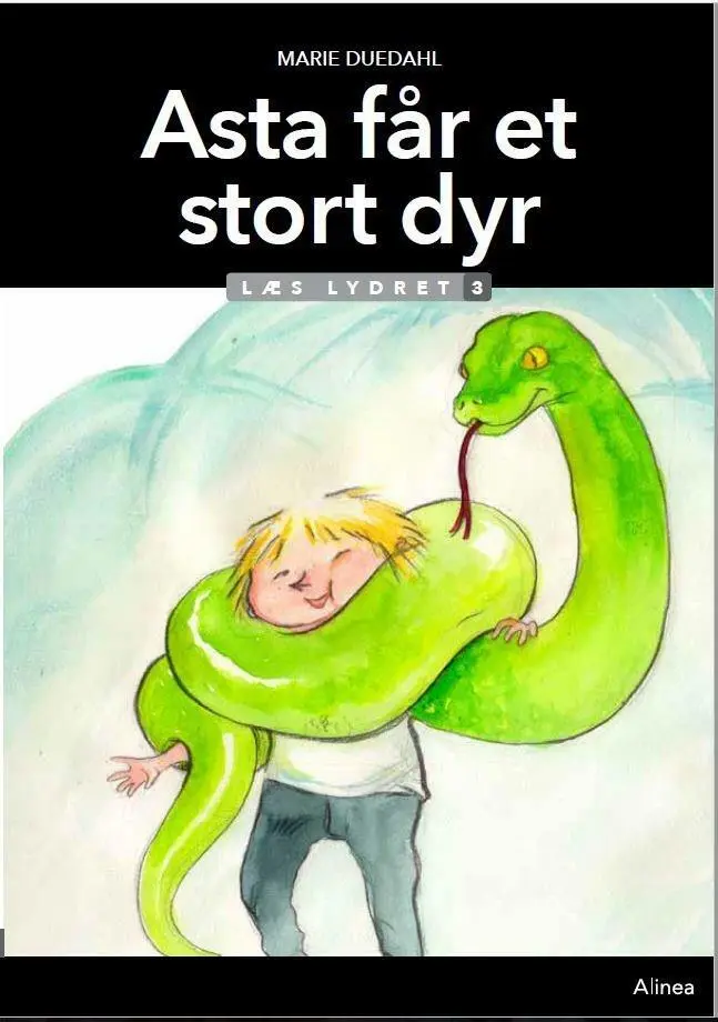 Billede af Asta får et stort dyr, Læs lydret 3