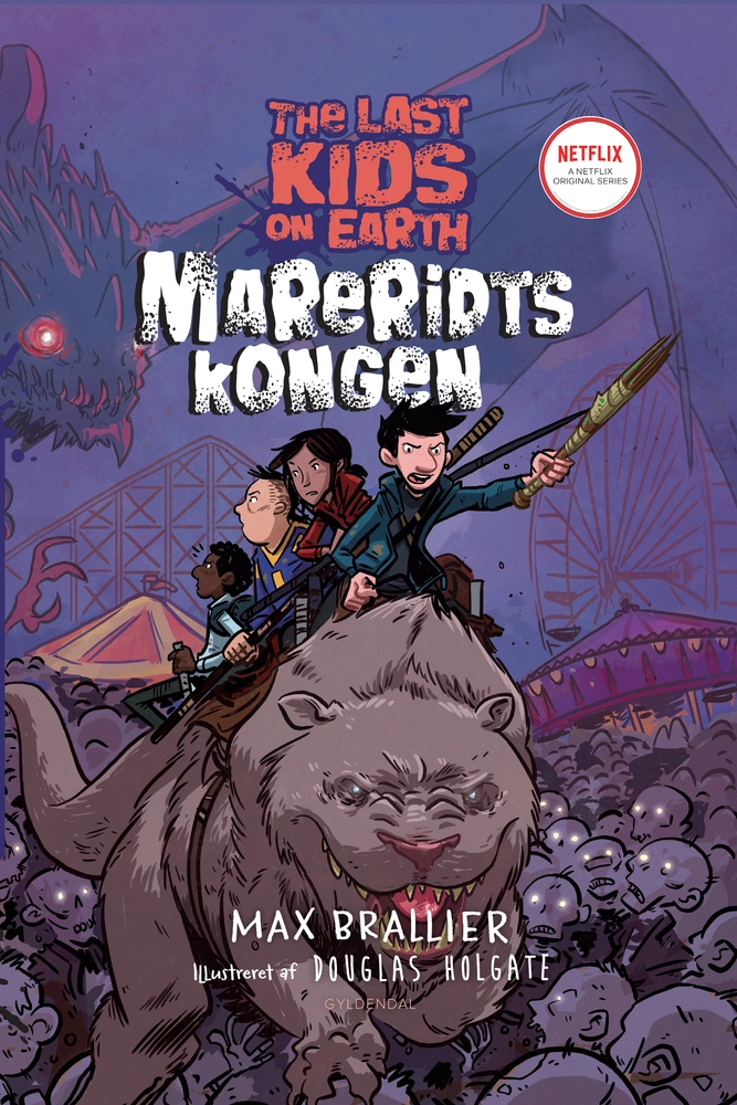 THE LAST KIDS ON EARTH 3 - MARERIDTSKONGEN