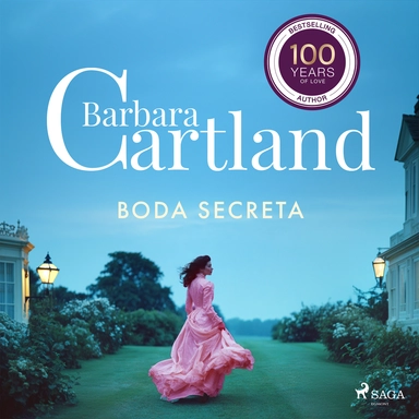 Boda Secreta (La Colección Eterna de Barbara Cartland 27)
