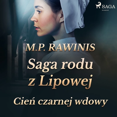 Saga rodu z Lipowej 10: Cień czarnej wdowy