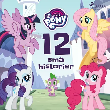 My Little Pony - 12 små historier