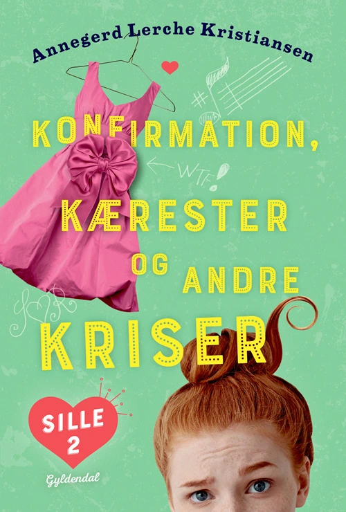 Billede af Sille 2 - Konfirmation, kærester og andre kriser