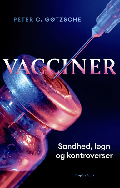 Vacciner: sandhed, løgn og kontroverser