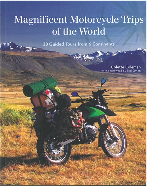 Billede af Magnificent Motorcycle Trips of the World: 38 Guided Tours from 6 Continents