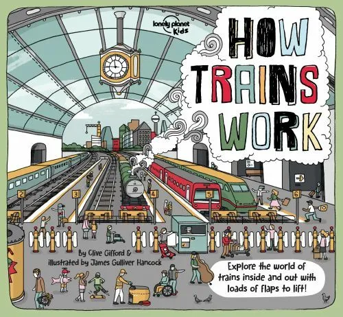 Billede af How Trains Work: Explore the world of trains inside and out