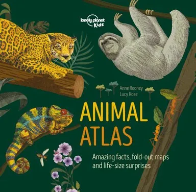 Animal Atlas: Amazing facts, fold-out maps and life-size surprises