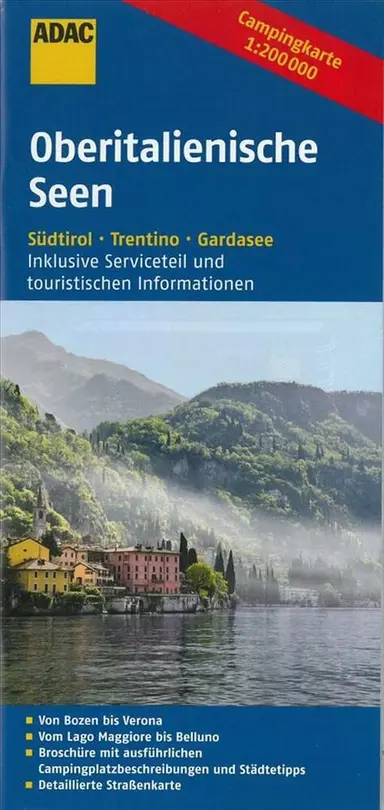 Oberitalienische Seen: Südtirol Trentino Gardasee