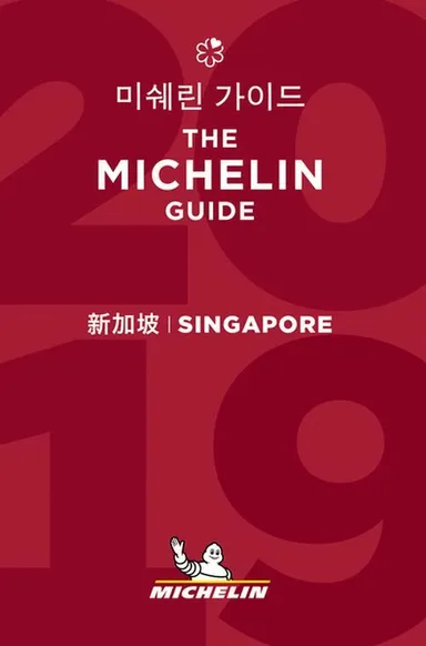 Michelin Hotels & Restaurants Singapore 2019