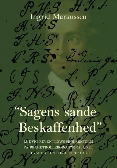 ”Sagens sande Beskaffenhed”