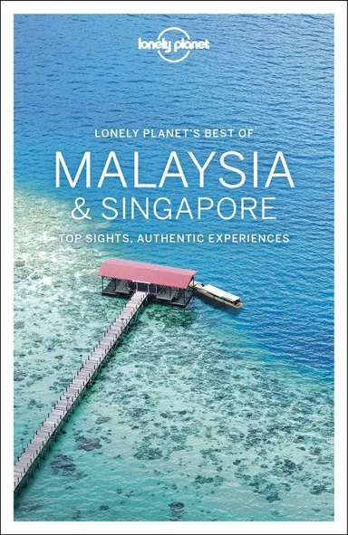 Best of Malaysia & Singapore