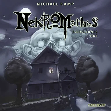 Nekromathias #5: Rædslernes hus