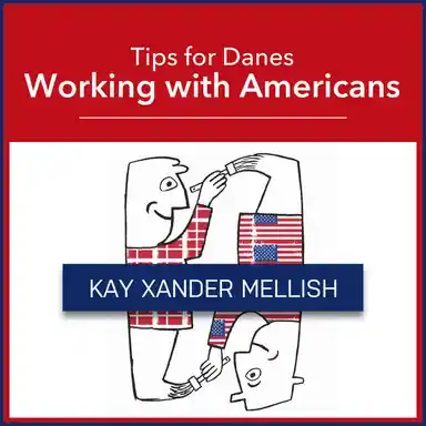 Working with Americans: Tips for Danes