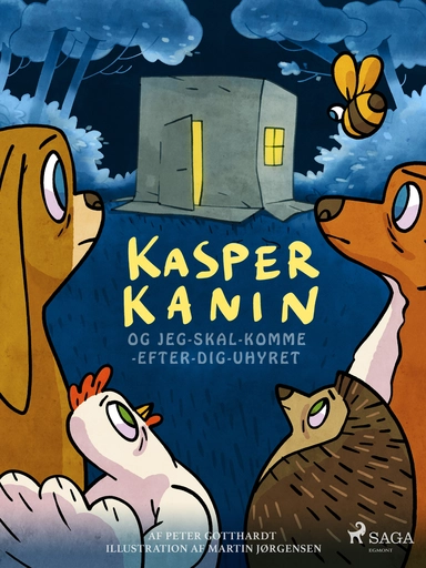 Kasper Kanin og Jeg-skal-komme-efter-dig-uhyret