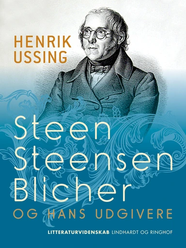Steen Steensen Blicher og hans udgivere