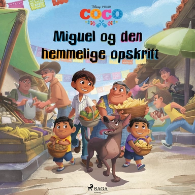 Coco - Miguel og den hemmelige opskrift