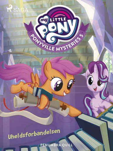 My Little Pony - Ponyville Mysteries 5 - Uheldsforbandelsen