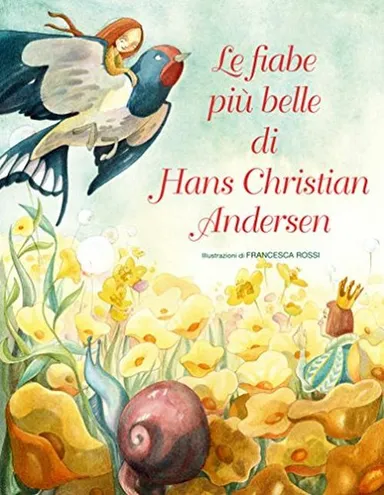 Le fiabe più belle di Hans Christian Andersen