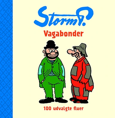 Storm P. - Vagabonder - Udvalgte fluer
