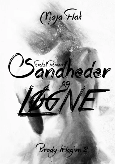 Sandheder og Løgne 2