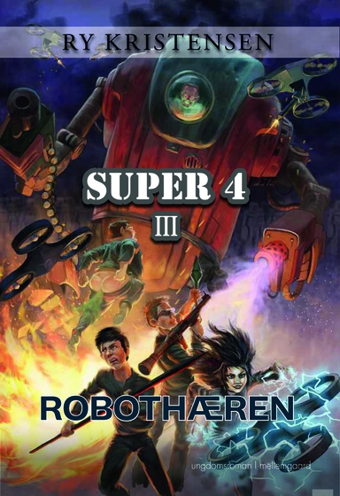Super 4 – Robothæren