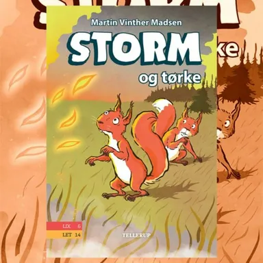 Storm #3: Storm og tørke
