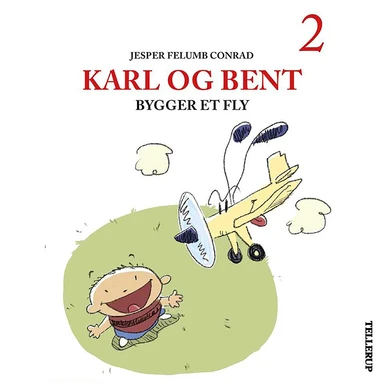 Karl og Bent #2: Karl og Bent bygger et fly