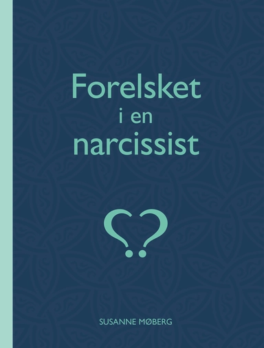 Forelsket i en narcissist?