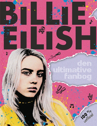 Billie Eilish - Den ultimative fanbog (100% uofficiel)