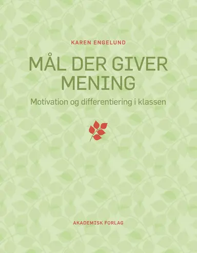 Mål der giver mening