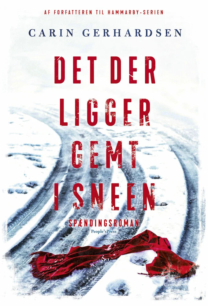 Det Der Ligger Gemt I Sneen