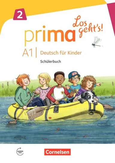 Prima - Los geht's! Deutsch für Kinder 2: Schülerbuch A1 mit Audios online
