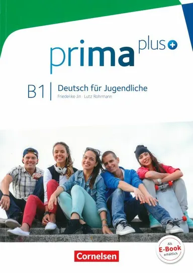 Prima plus - Deutsch für Jugendliche B1: Schülerbuch