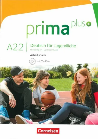 Prima plus - Deutsch für Jugendliche A2.2: Arbeitsbuch mit CD-ROM