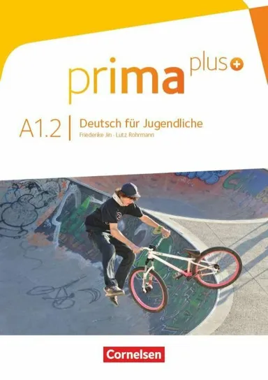 Prima plus - Deutsch für Jugendliche A1.2: Schülerbuch