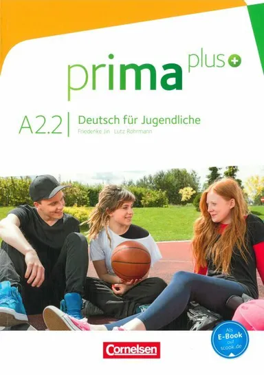 Prima plus - Deutsch für Jugendliche A2.2: Schülerbuch