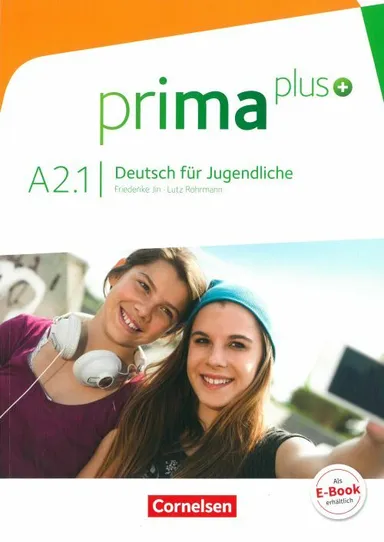 Prima plus - Deutsch für Jugendliche A2.1: Schülerbuch