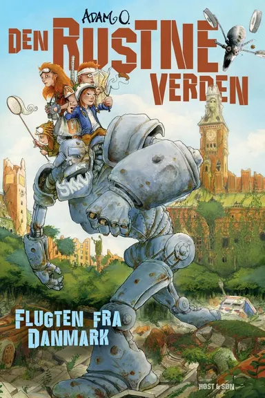 Den Rustne Verden - Flugten fra Danmark
