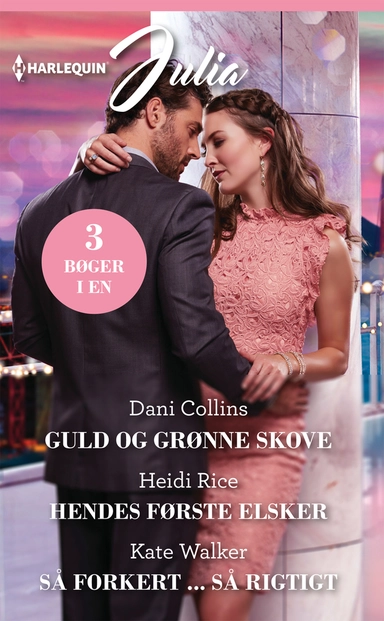 Guld og grønne skove / Hendes første elsker / Så forkert ... så rigtigt
